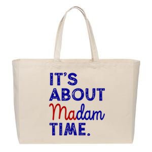 Kamala Harris Its About Madam Time 2024 Election Cotton Canvas Jumbo Tote