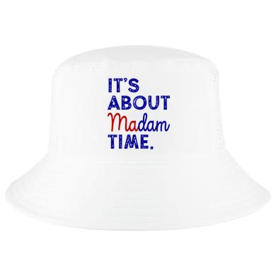 Kamala Harris Its About Madam Time 2024 Election Cool Comfort Performance Bucket Hat