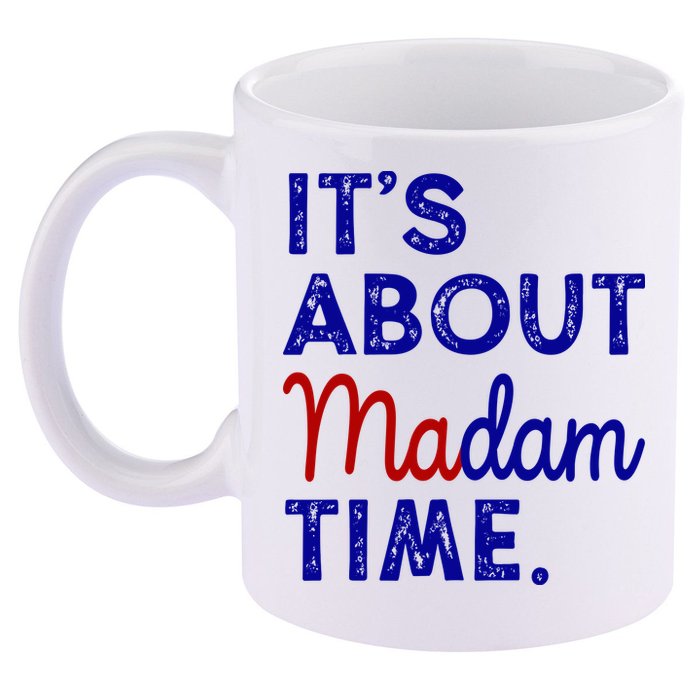 Kamala Harris Its About Madam Time 2024 Election 11oz C Handle Ceramic Mug