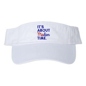 Kamala Harris Its About Madam Time 2024 Election Valucap Bio-Washed Visor