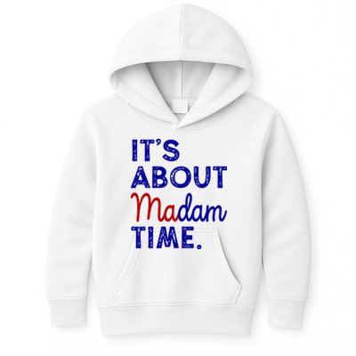 Kamala Harris Its About Madam Time 2024 Election Kids Hoodie