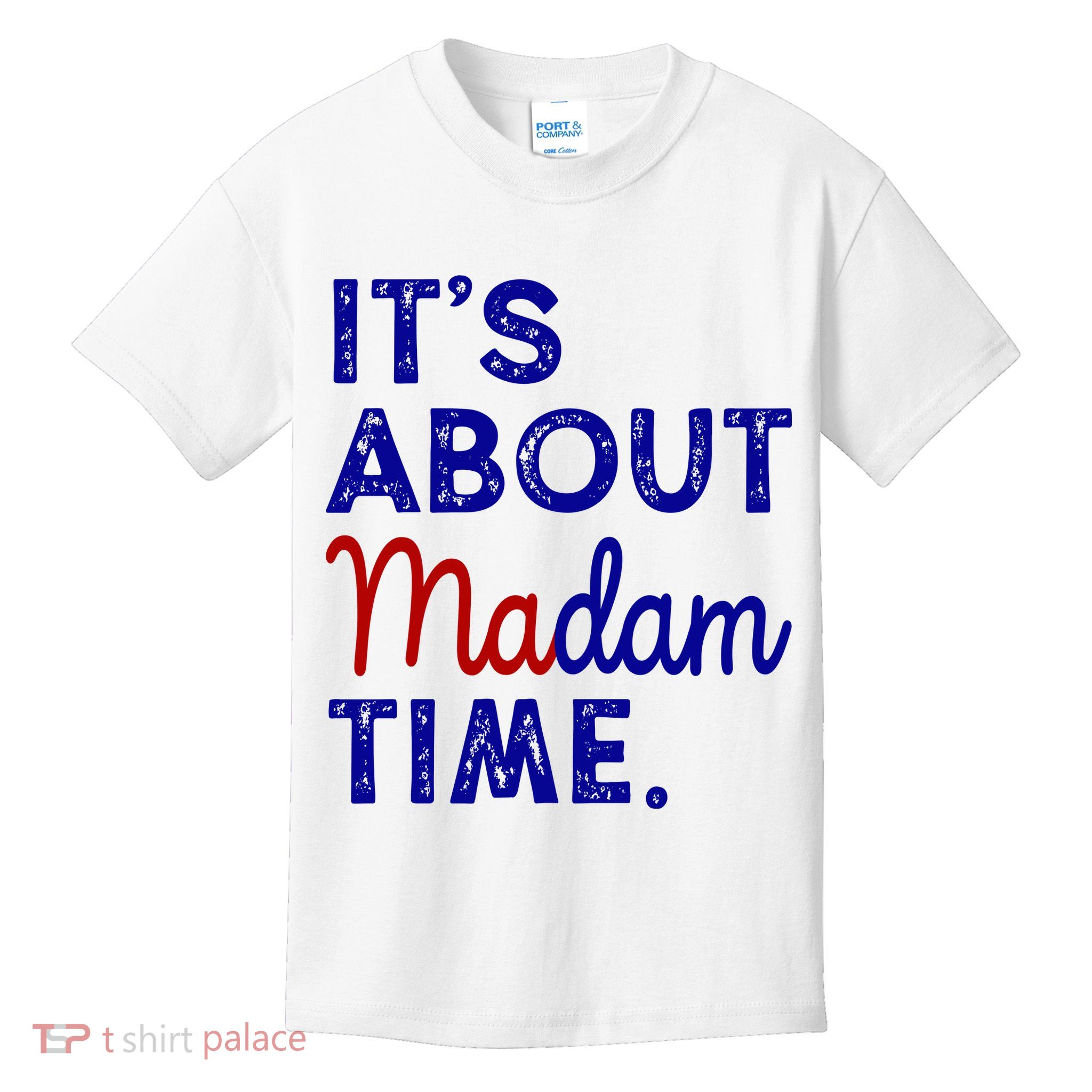 Kamala Harris Its About Madam Time 2024 Election Kids T-Shirt