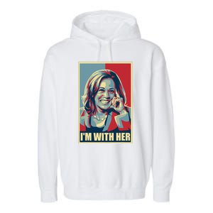 Kamala Harris IM With Her Harris 2024 President Election Garment-Dyed Fleece Hoodie