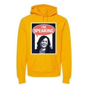 Kamala Harris IM Speaking 2024 First Female President Premium Hoodie