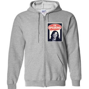 Kamala Harris IM Speaking 2024 First Female President Full Zip Hoodie