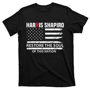 Kamala Harris Josh Shapiro Restore The Soul Of This Nation T-Shirt