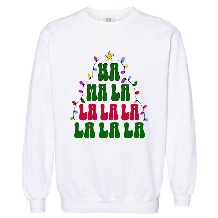 Kamala Harris Ka Ma La La La Christmas Tree Xmas Carol Garment-Dyed Sweatshirt