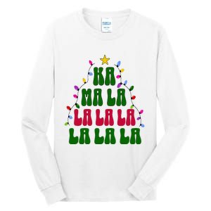 Kamala Harris Ka Ma La La La Christmas Tree Xmas Carol Tall Long Sleeve T-Shirt