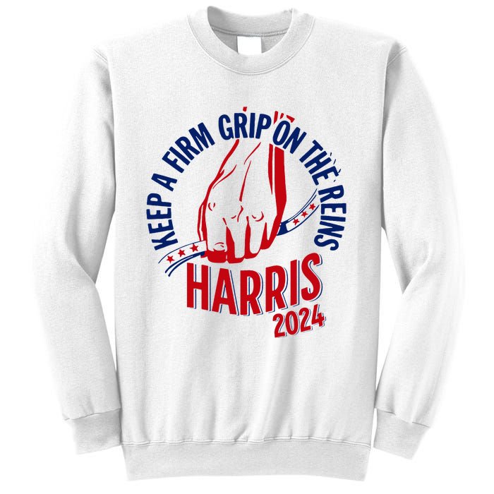 Kamala Harris Keep A Firm Grip On The Reins 2024 Us Election Sweatshirt