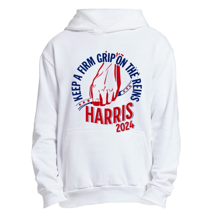 Kamala Harris Keep A Firm Grip On The Reins 2024 Us Election Urban Pullover Hoodie