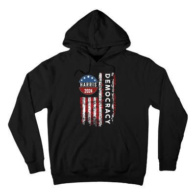 Kamala Harris Kamala 2024 Us Flag Democratic President Tall Hoodie