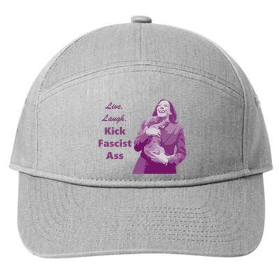 Kamala Harris Live Laugh Kick Fascist Ass 7-Panel Snapback Hat