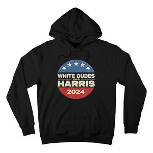 Kamala Harris Lovers 2024 White Dudes For Harris Kamala 2024 Hoodie