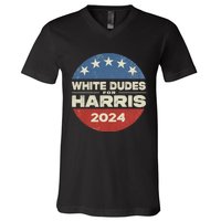 Kamala Harris Lovers 2024 White Dudes For Harris Kamala 2024 V-Neck T-Shirt