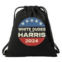 Kamala Harris Lovers 2024 White Dudes For Harris Kamala 2024 Drawstring Bag