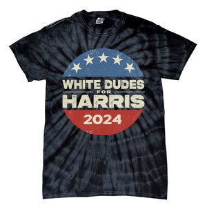 Kamala Harris Lovers 2024 White Dudes For Harris Kamala 2024 Tie-Dye T-Shirt