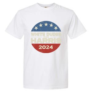 Kamala Harris Lovers 2024 White Dudes For Harris Kamala 2024 Garment-Dyed Heavyweight T-Shirt