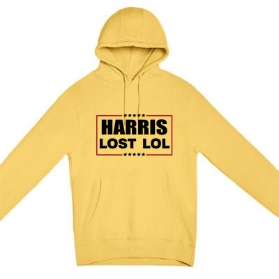 Kamala Harris Lost Trump Won Lol Premium Pullover Hoodie