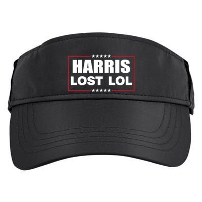 Kamala Harris Lost Trump Won Lol Adult Drive Performance Visor