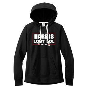 Kamala Harris Lost Trump Won Lol Women's Fleece Hoodie