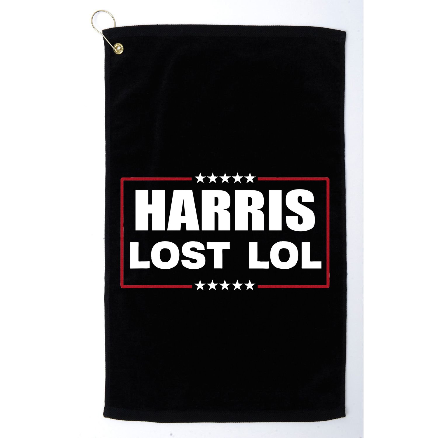 Kamala Harris Lost Trump Won Lol Golf Towel