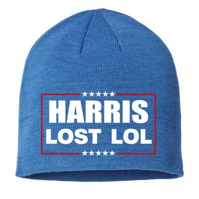 Kamala Harris Lost Trump Won Lol Sustainable Beanie