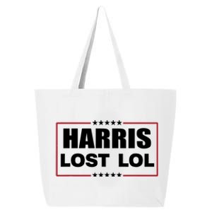 Kamala Harris Lost Trump Won Lol 25L Jumbo Tote