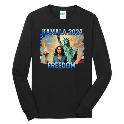 Kamala Harris Lady Liberty Freedom 2024 Tall Long Sleeve T-Shirt