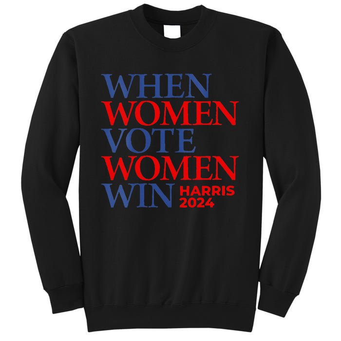 Kamala Harris Madam President IM With Her When Women Vote Sweatshirt