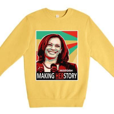 Kamala Harris Making Herfunny Giftstory Gift Premium Crewneck Sweatshirt