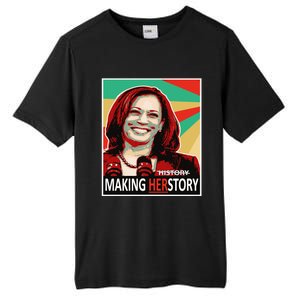 Kamala Harris Making Herfunny Giftstory Gift Tall Fusion ChromaSoft Performance T-Shirt