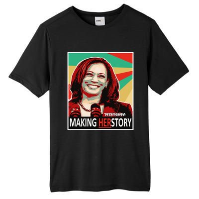 Kamala Harris Making Herfunny Giftstory Gift Tall Fusion ChromaSoft Performance T-Shirt