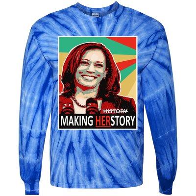 Kamala Harris Making Herfunny Giftstory Gift Tie-Dye Long Sleeve Shirt