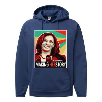 Kamala Harris Making Herfunny Giftstory Gift Performance Fleece Hoodie