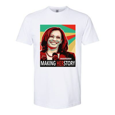 Kamala Harris Making Herfunny Giftstory Gift Softstyle® CVC T-Shirt