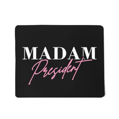 Kamala Harris Madam President Cursive Script Mousepad
