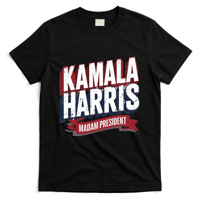 Kamala Harris Madam President T-Shirt