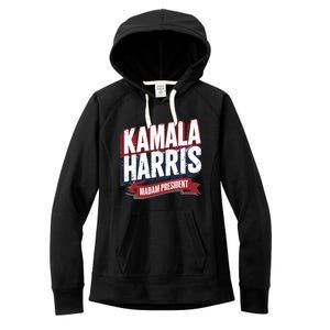 Kamala Harris Madam President Women's Fleece Hoodie