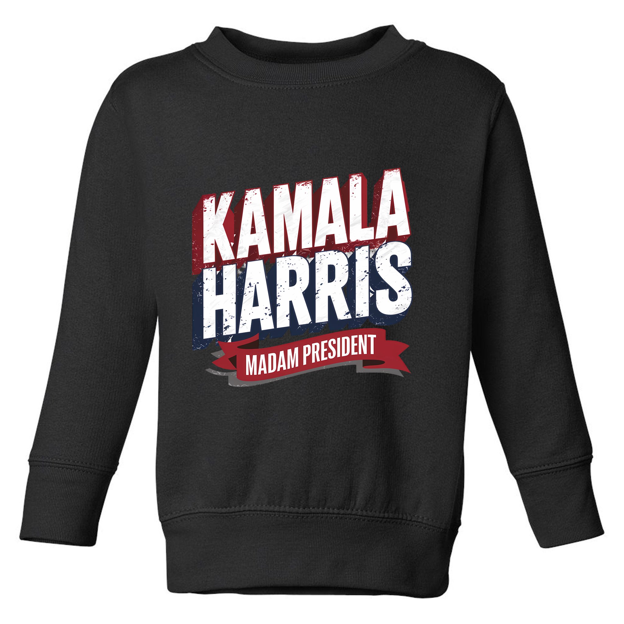 Kamala Harris Madam President Toddler Sweatshirt