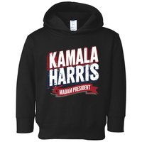 Kamala Harris Madam President Toddler Hoodie