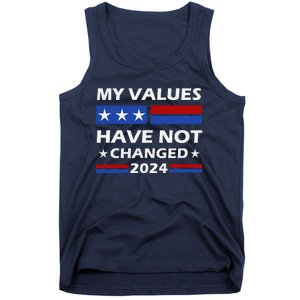 Kamala Harris My Values Have Not Changed Tank Top