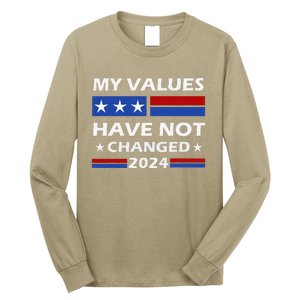 Kamala Harris My Values Have Not Changed Long Sleeve Shirt