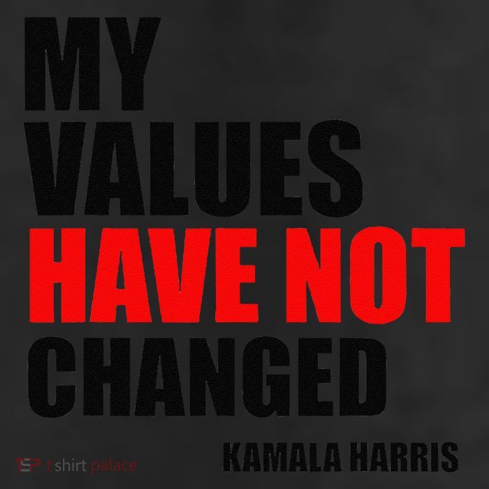 Kamala Harris My Values Have Not Changed Cool Comfort Performance Bucket Hat