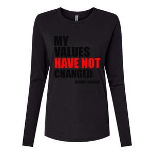 Kamala Harris My Values Have Not Changed Womens Cotton Relaxed Long Sleeve T-Shirt