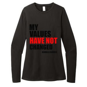 Kamala Harris My Values Have Not Changed Womens CVC Long Sleeve Shirt