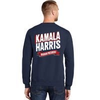 Kamala Harris Madam President Front And Back Tall Sweatshirt