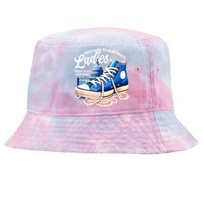 Kamala Harris Make Sure To Wear Shoes Ladies Shoes Ladies Gift Tie-Dyed Bucket Hat