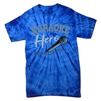 Karaoke Hero Microphone Singer Ktv Music Lover Great Gift Tie-Dye T-Shirt