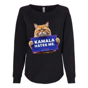 Kamala Hates Me Funny Political Saying Womens California Wash Sweatshirt