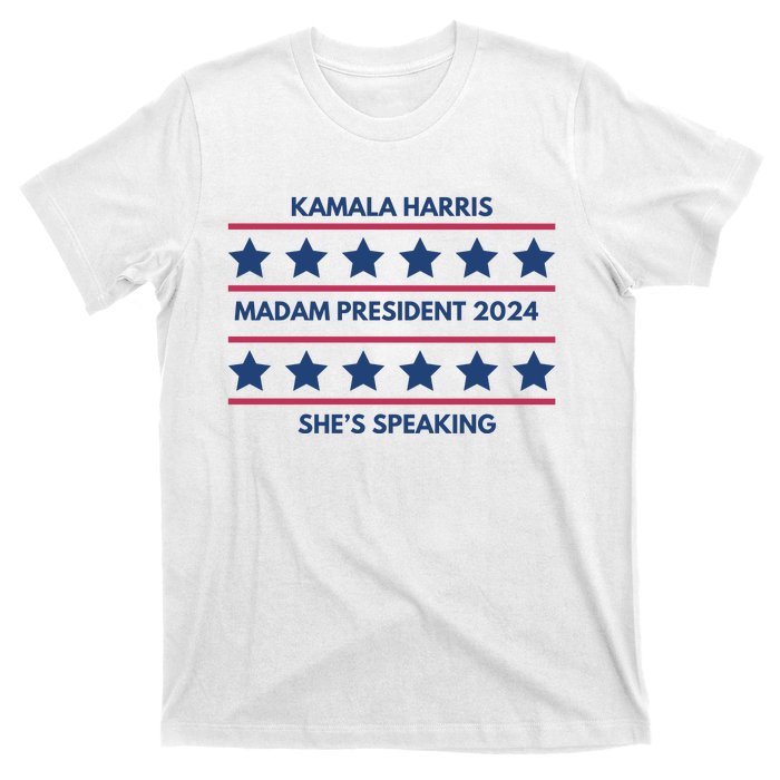 Kamala Harris Madam President 2024 SheS Speaking T-Shirt